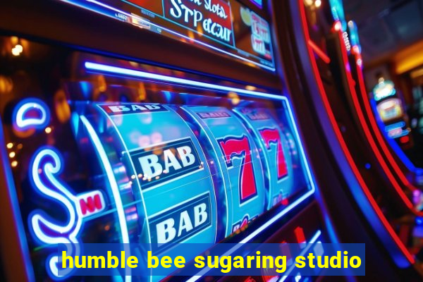 humble bee sugaring studio